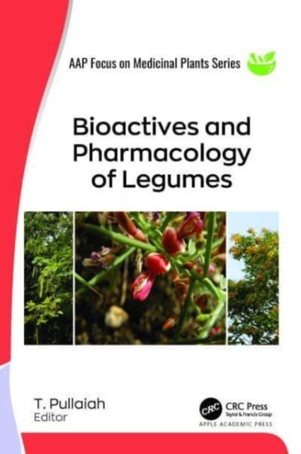 Book cover of: Bioactives and Pharmacology of Legumes