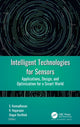 Book cover of: Intelligent Technologies for Sensors. By: S. Kannadhasan
