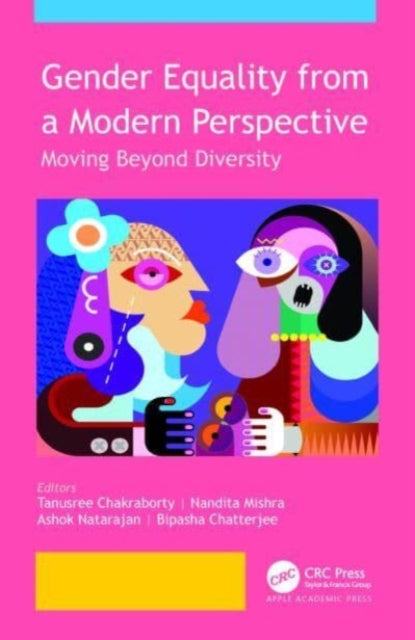 Book cover of: Gender Equality from a Modern Perspective. By: Tanusree Chakraborty