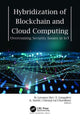 Book cover of: Hybridization of Blockchain and Cloud Computing. By: M. Lawanya Shri