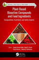 Book cover of: Plant-Based Bioactive Compounds and Food Ingredients. By: Junaid Ahmad Malik
