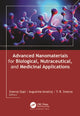 Book cover of: Advanced Nanomaterials for Biological, Nutraceutical, and Medicinal Applications. By: Sreeraj Gopi