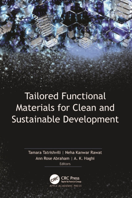 Book cover of: Tailored Functional Materials for Clean and Sustainable Development. By: Tamara Tatrishvili