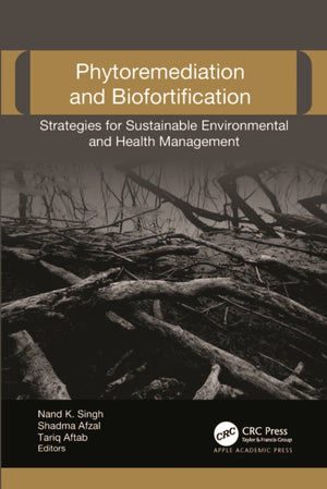 Phytoremediation and Biofortification