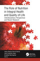 Book cover of: Role of Nutrition in Integral Health and Quality of Life. By: Jesús Alberto García-García