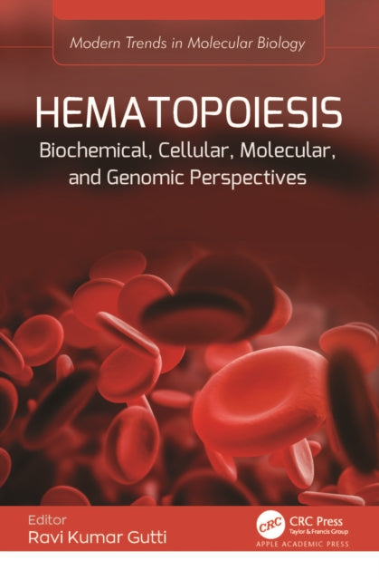 Book cover of: Hematopoiesis. By: Ravi Kumar Gutti