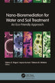 Book cover of: Nano-Bioremediation for Water and Soil Treatment. By: Vishnu D. Rajput