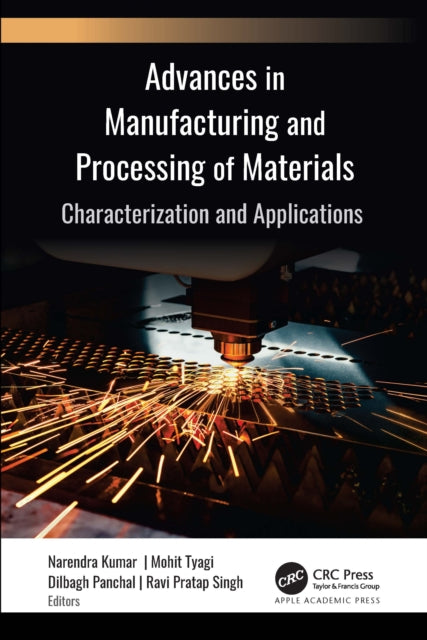 Book cover of: Advances in Manufacturing and Processing of Materials. By: Narendra Kumar