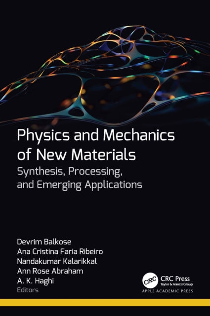 Book cover of: Physics and Mechanics of New Materials. By: Devrim Balkose