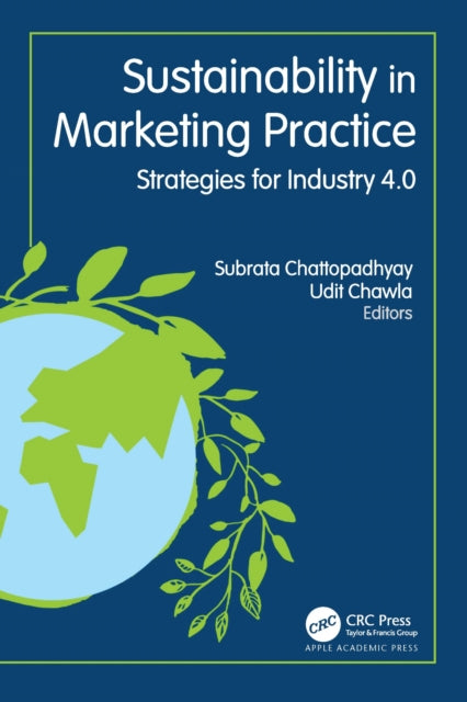 Book cover of: Sustainability in Marketing Practice. By: Subrata Chattopadhyay