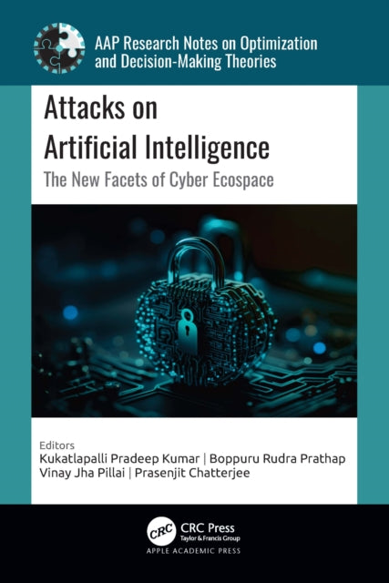 Book cover of: Attacks on Artificial Intelligence
