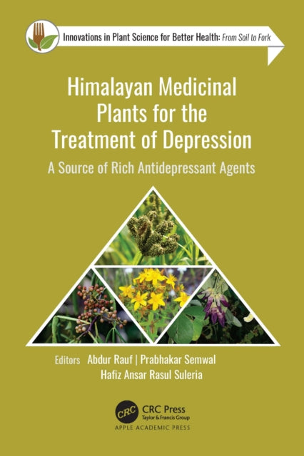 Book cover of: Himalayan Medicinal Plants for the Treatment of Depression. By: Abdur Rauf