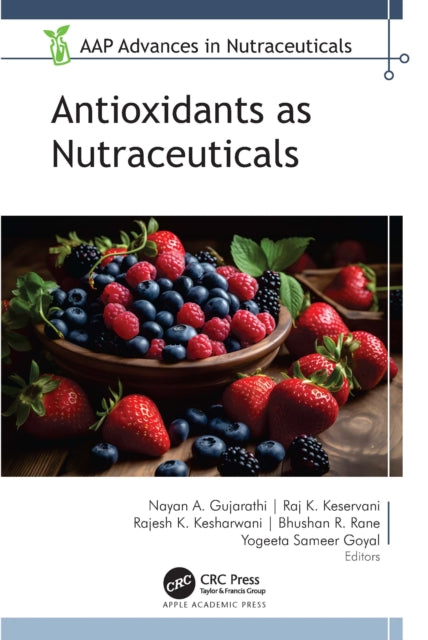Book cover of: Antioxidants as Nutraceuticals. By: Nayan A. Gujaratih