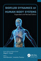 Book cover of: Biofluid Dynamics of Human Body Systems