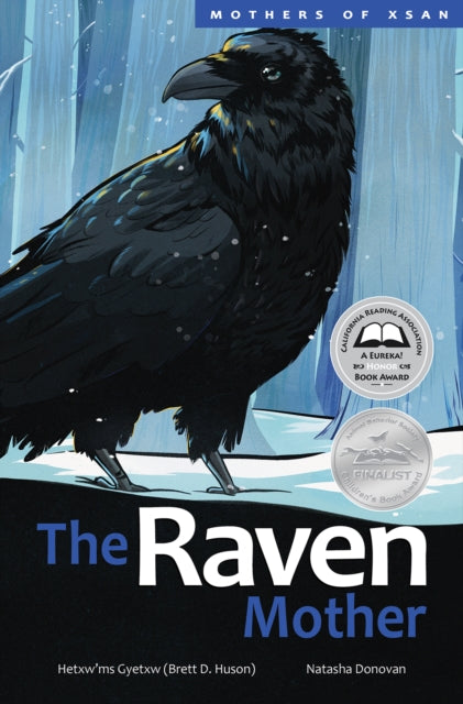 Book cover of: Raven Mother. By: Hetxw'ms Gyetxw Brett D. Huson
