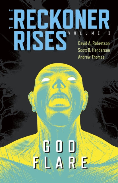 Book cover of: God Flare. By: David A. Robertson