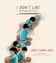 Book cover of: I Don't Like Wednesdays. By: Linda Tuhiwai Smith