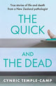 Book cover of: Quick and the Dead. By: Cynric Temple-Camp