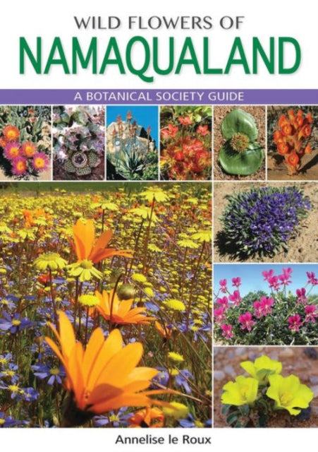 Book cover of: Wild Flowers of Namaqualand