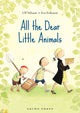Book cover of: All the Dear Little Animals. By: Ulf Nilsson