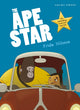 Book cover of: Ape Star. By: Frida Nilsson