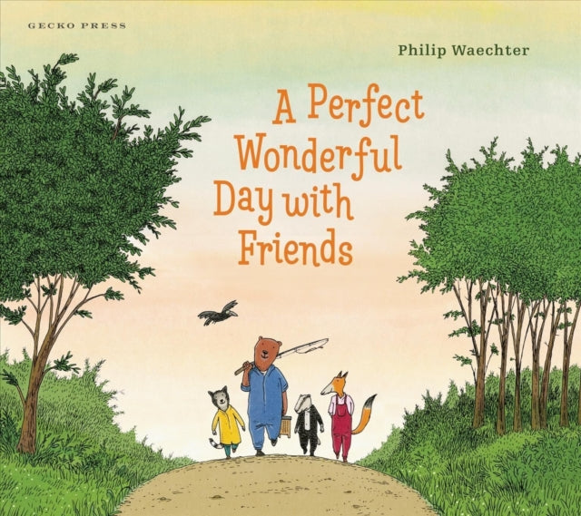 Book cover of: Perfect Wonderful Day with Friends. By: Philip Waechter