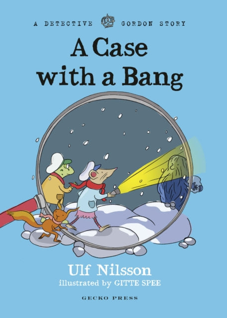 Book cover of: Detective Gordon: A Case with a Bang. By: Ulf Nilsson