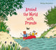 Book cover of: Around the World with Friends. By: Philip Waechter