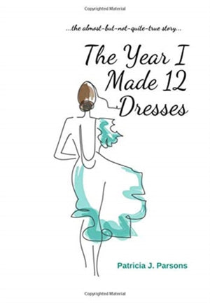 Year I Made 12 Dresses