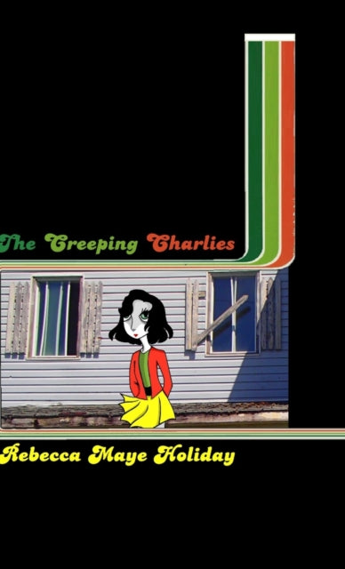 Book cover of: Creeping Charlies