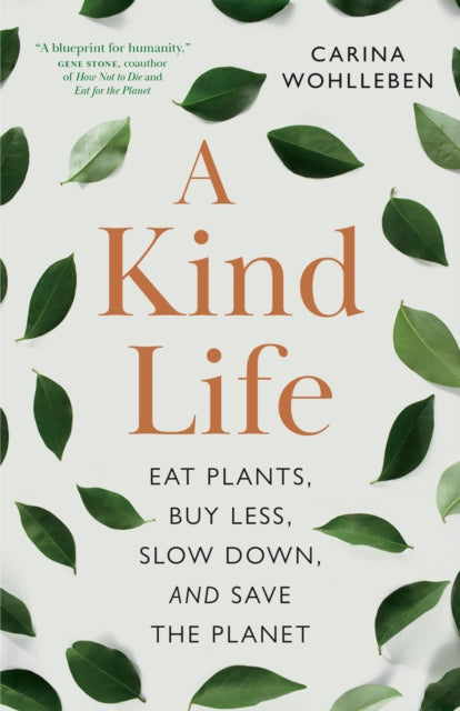 Book cover of: Kind Life. By: Carina Wohlleben