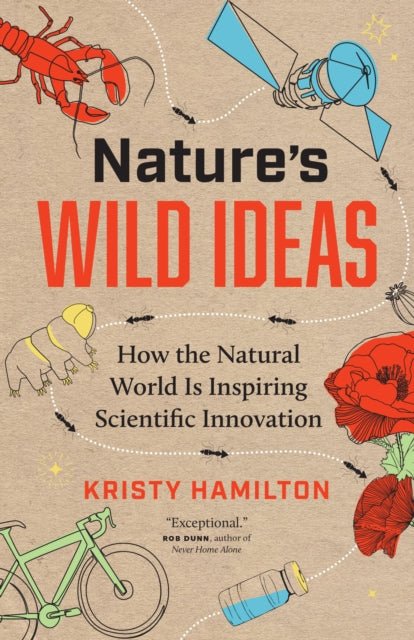 Book cover of: Nature's Wild Ideas. By: Kristy Hamilton