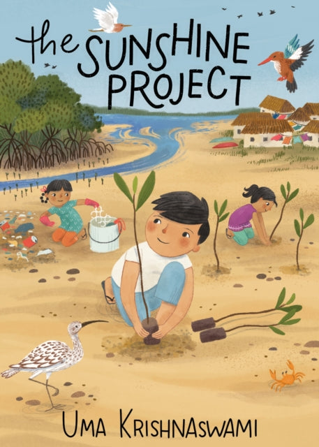 Book cover of: Sunshine Project. By: Uma Krishnaswami