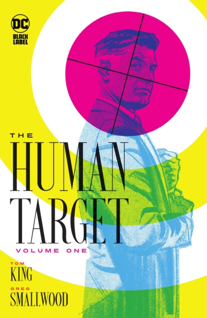 Book cover of: Human Target Book One. By: Tom King