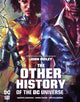 Book cover of: Other History of the DC Universe. By: John Ridley