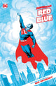 Book cover of: Superman Red & Blue. By: John Ridley