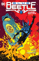 Book cover of: Blue Beetle: Jaime Reyes Book Two. By: Rogers, John