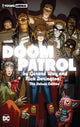 Book cover of: Doom Patrol by Gerard Way and Nick Derington: The Deluxe Edition. By: Gerard Way