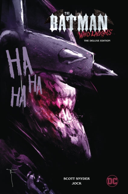 Book cover of: Batman Who Laughs Deluxe Edition. By: Scott Snyder