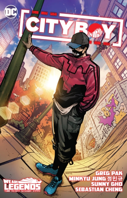 Book cover of: City Boy. By: Greg Pak