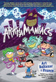 Book cover of: ArkhaManiacs. By: Art Baltazar