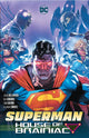 Book cover of: Superman: House of Brainiac. By: Joshua Williamson