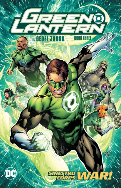 Book cover of: Green Lantern by Geoff Johns Book Three. By: Geoff Johns