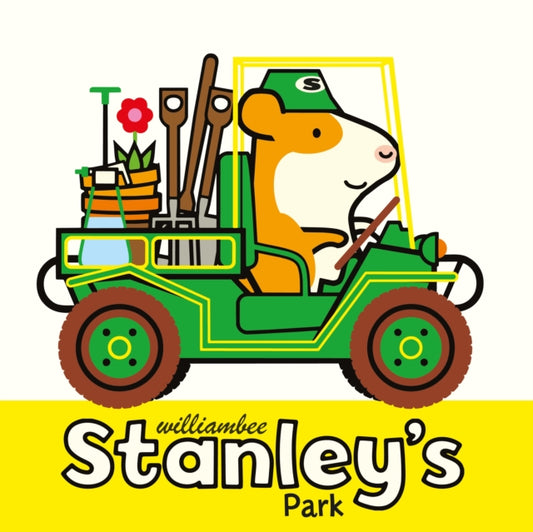 Book cover of: Stanley's Park. By: William Bee