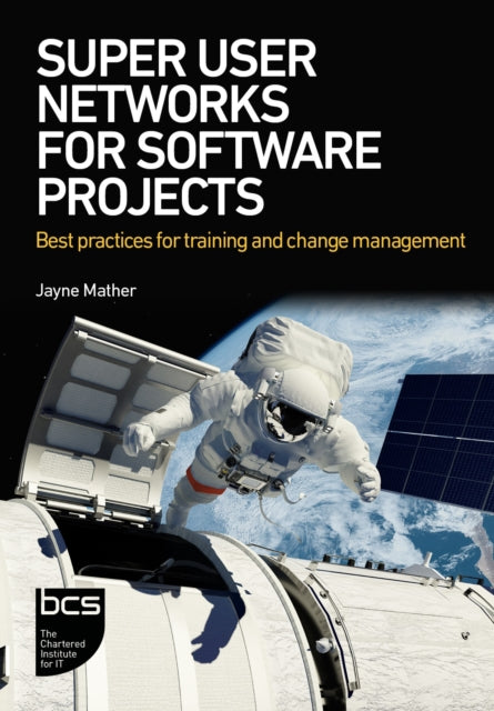 Book cover of: Super User Networks for Software Projects. By: MATHER