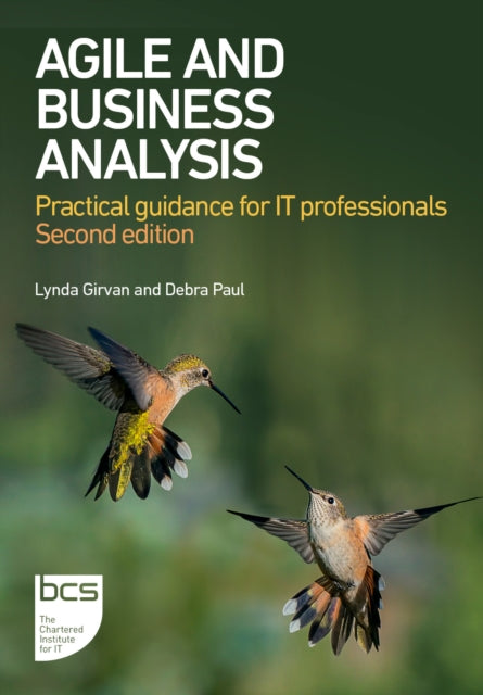 Book cover of: Agile and Business Analysis. By: Lynda Girvan