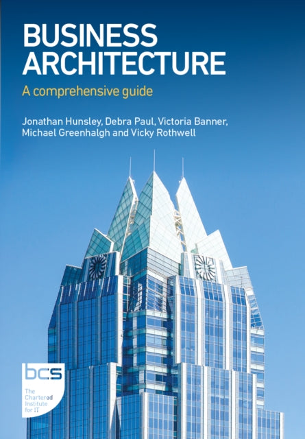 Book cover of: Business Architecture. By: Jonathan Hunsley