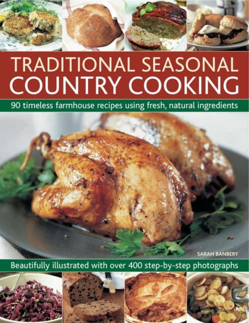 Book cover of: Traditional Seasonal Country Cooking