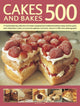 Book cover of: Cakes and Bakes 500. By: Martha Day