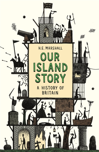 Book cover of: Our Island Story. By: Henrietta Elizabeth Marshall